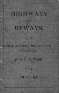 The front cover of Highways and Byways Our Ancient Rights and Heritage